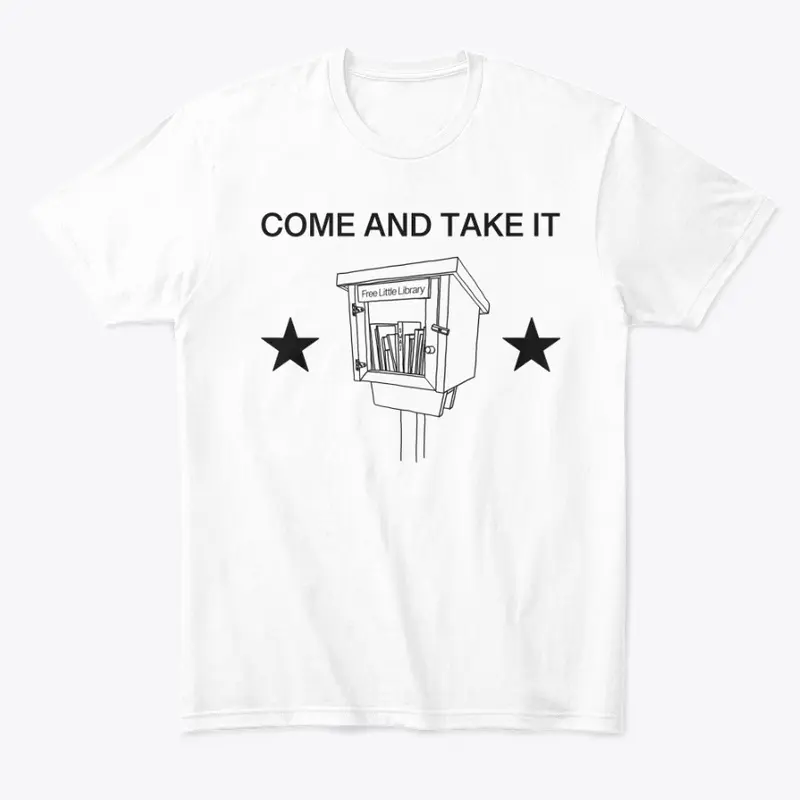 Come and Take It Collection