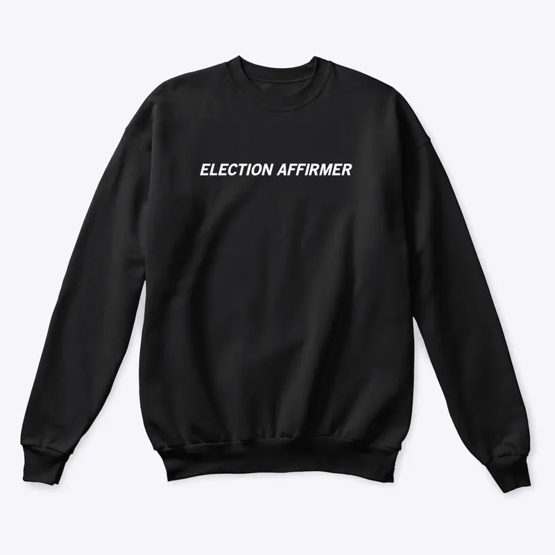 Election Affirmer [Dark Collection]