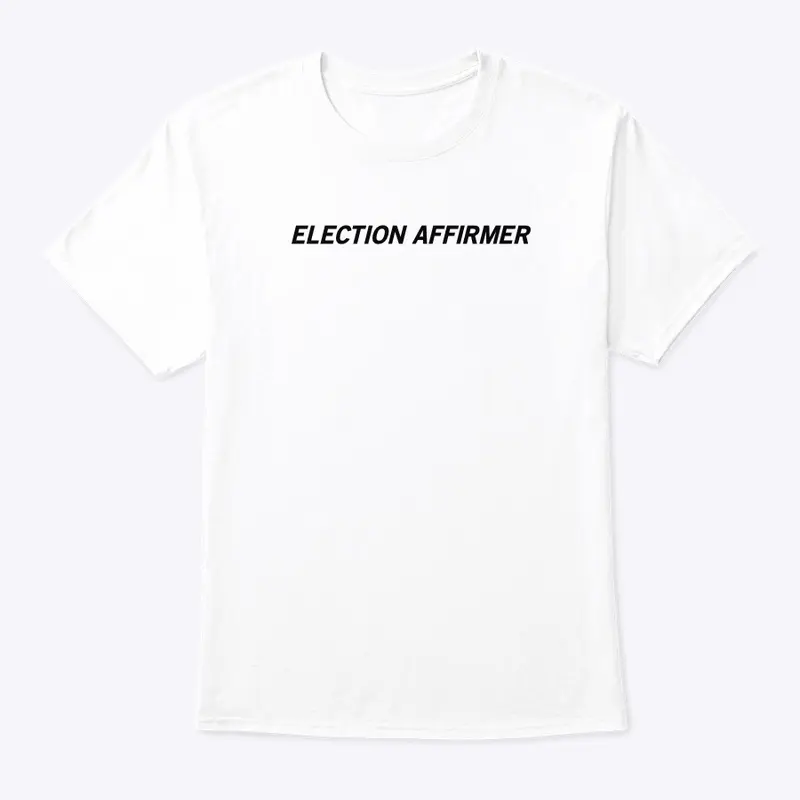 Election Affirmer [Light Collection]